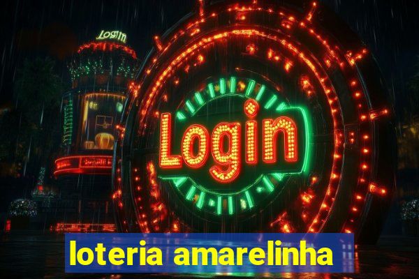 loteria amarelinha